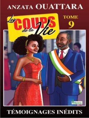 cover image of Les Coups de la Vie, Tome 9